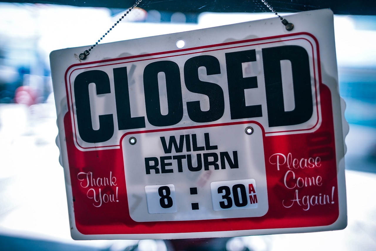 closed shop sign store come again